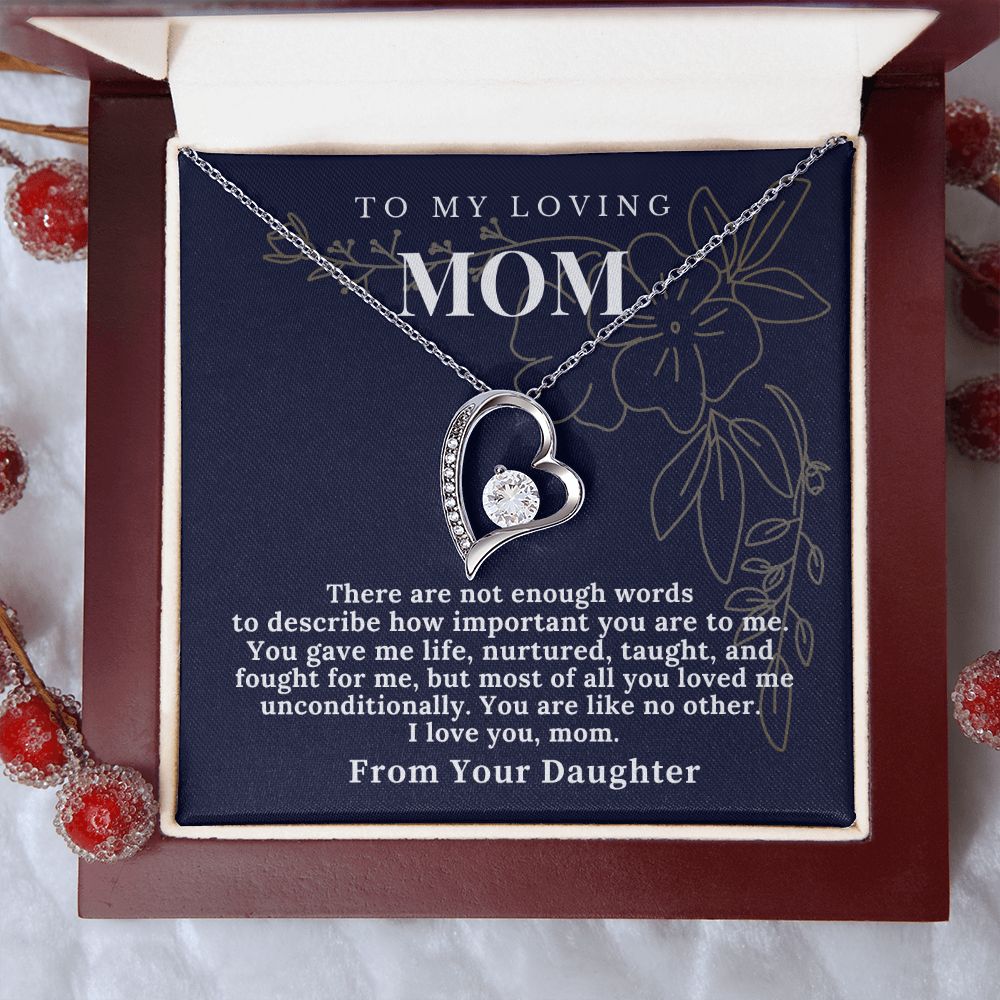 To My Mom From Your Daughter- Forever Love Necklace