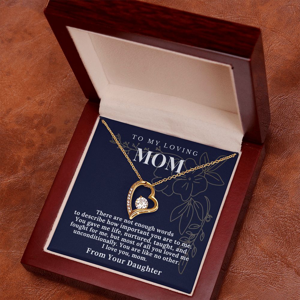 To My Mom From Your Daughter- Forever Love Necklace