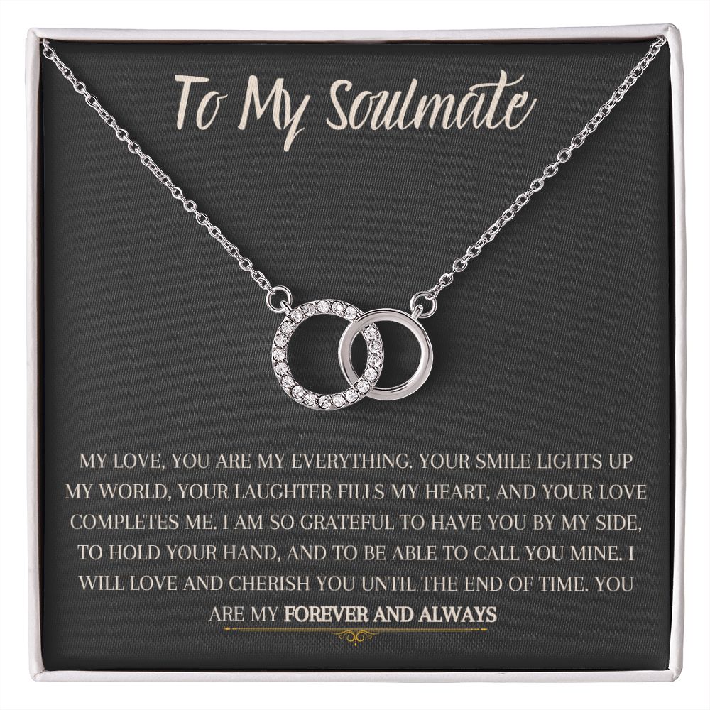 To My Soulmate - The Perfect Pair