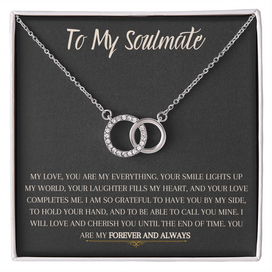 To My Soulmate - The Perfect Pair
