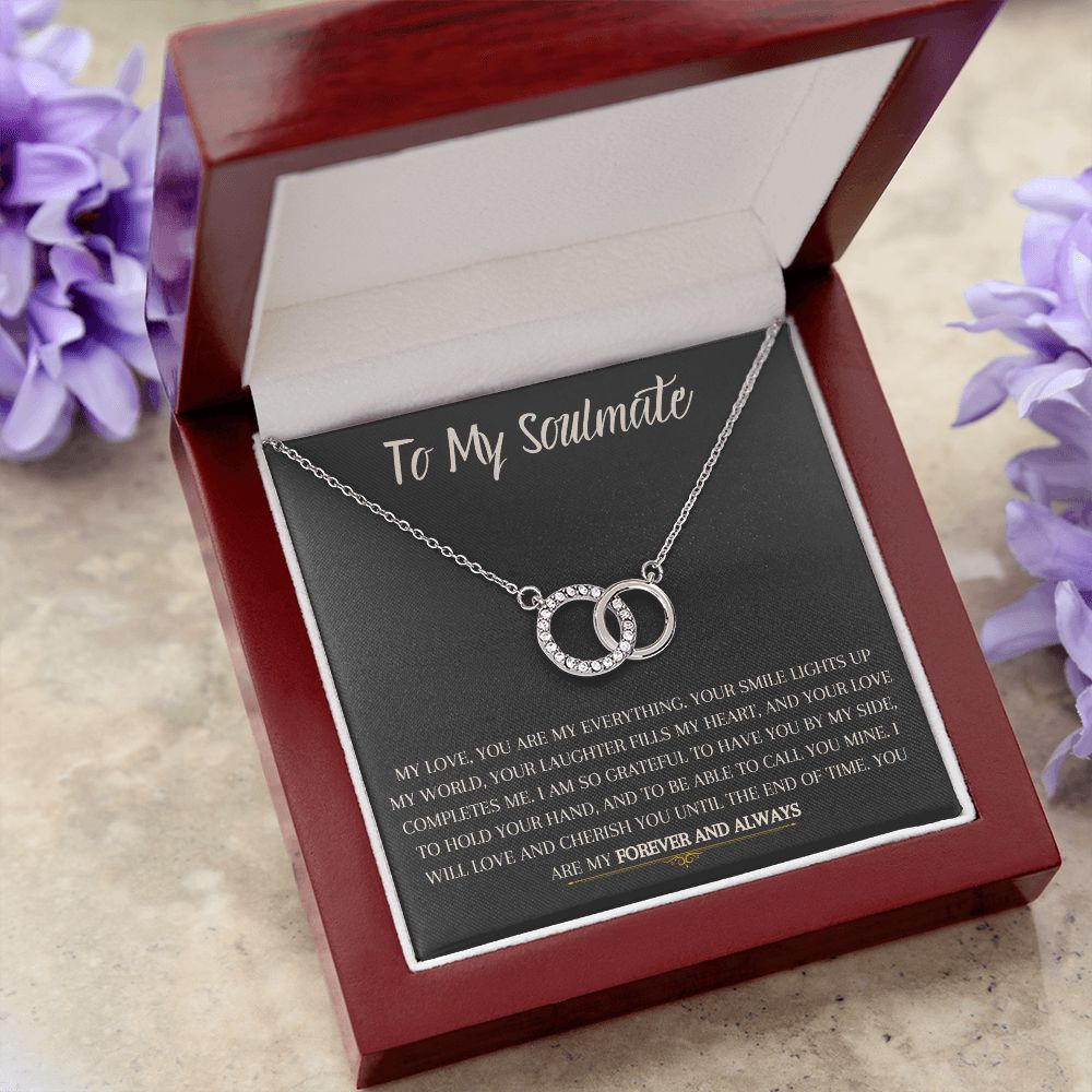 To My Soulmate - The Perfect Pair