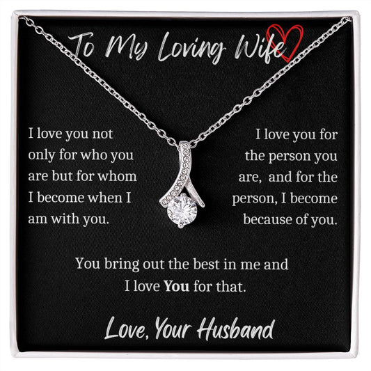 To My Loving Wife - Alluring Necklace
