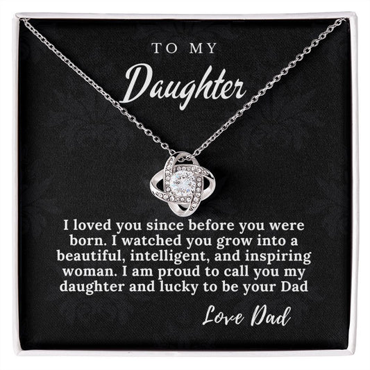 To My Daughter from Dad- Love Knot Necklace