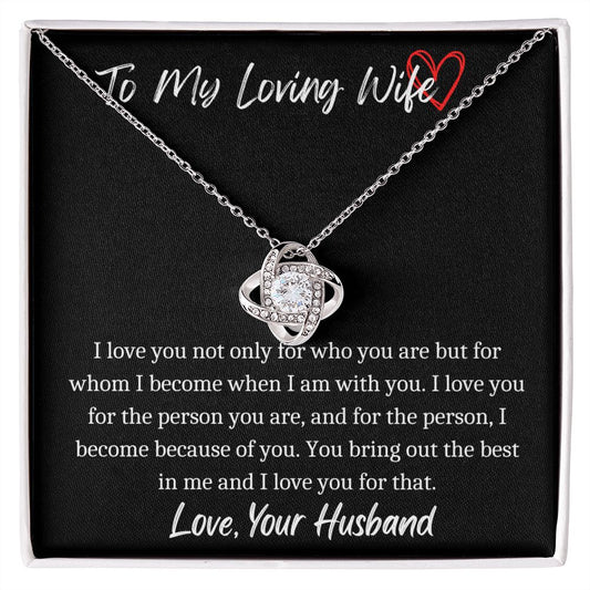 To My Loving Wife- Love Knot Necklace