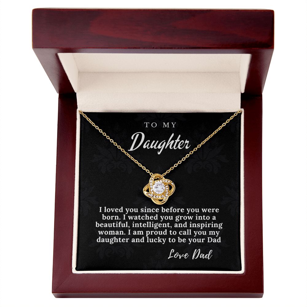 To My Daughter from Dad- Love Knot Necklace