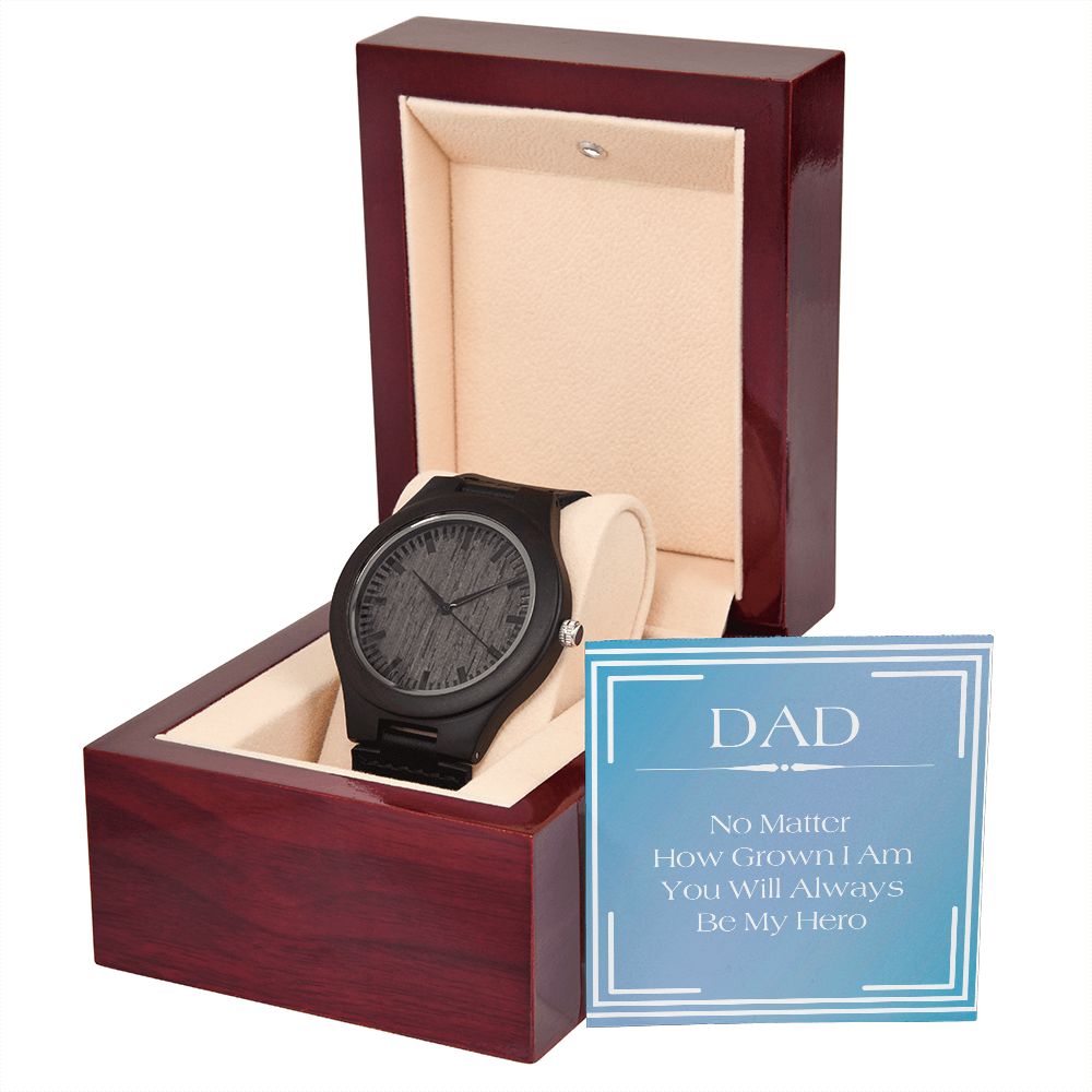 Dad Your My Hero - Men's Wooden Watch