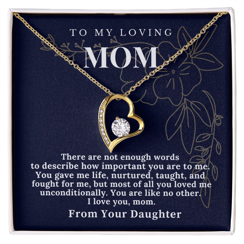 To My Mom From Your Daughter- Forever Love Necklace