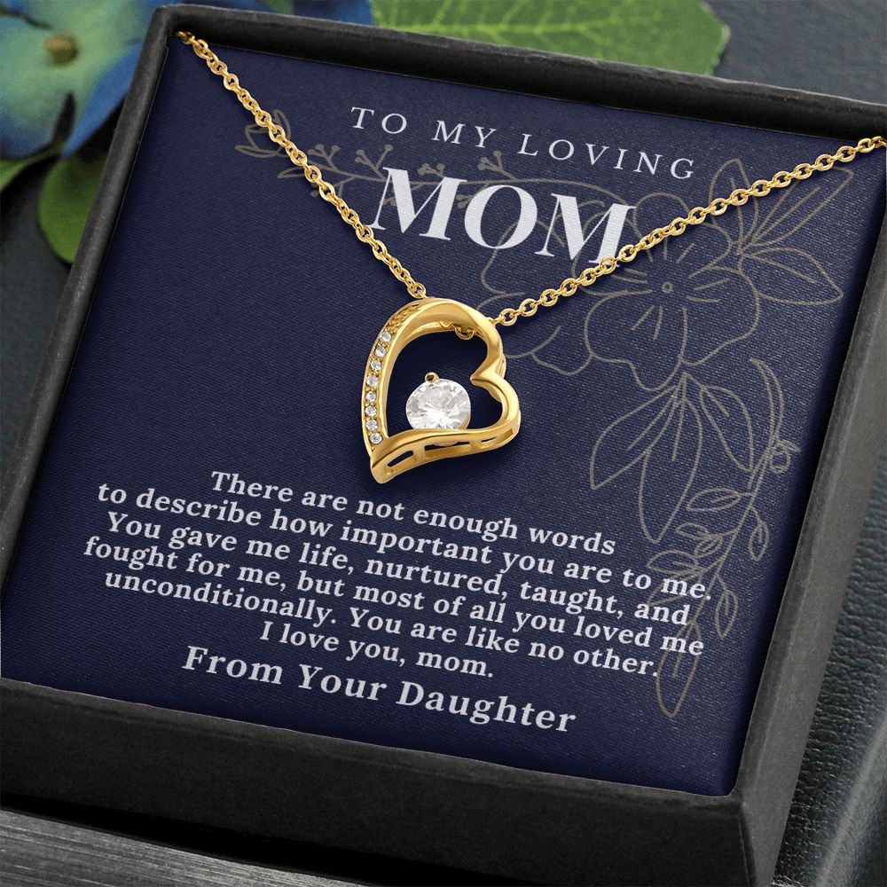 To My Mom From Your Daughter- Forever Love Necklace